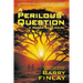 A Perilous Question