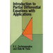 Introduction to Partial Differential Equations with Applications