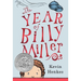 The Year of Billy Miller: A Newbery Honor Award Winner
