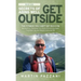 Secrets of Aging Well - Get Outside: The Fitness You Can't Get in a Gym - Be Healthier, Recharge Your Brain, Prevent Burnout, Find More Joy, and Maybe