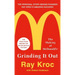 Grinding It Out: The Making of McDonald's
