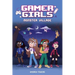Gamer Girls: Monster Village: Volume 2