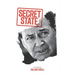 Secret State: An Expose'