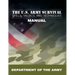 The U.S. Army Survival Skills, Tactics, and Techniques Manual