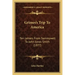 Grimes's Trip to America: Ten Letters from Sammywell to John Jones Smith (1877)