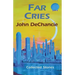 Far Cries: Collected Stories