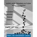 Applied Translation: Selected parallel specialized translated Texts: Journalism, economy, finance and literature