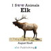 Elk
