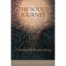 The Soul's Journey: A History of Human Being