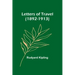 Letters of Travel (1892-1913)