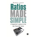 Ratios Made Simple: A Beginner's Guide to the Key Financial Ratios