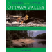 Rivers of the Upper Ottawa Valley: Myth, Magic and Adventure