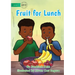 Fruit for Lunch