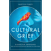 Cultural Grief: A Guide for Expatriates
