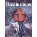 Dreamstones
