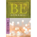 Be Dynamic: Experience the Power of God's People: NT Commentary Acts 1-12