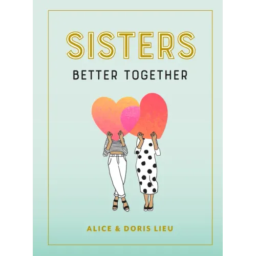 Sisters: Better Together