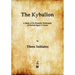 The Kybalion: A Study of The Hermetic Philosophy of Ancient Egypt and Greece