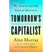 Tomorrow's Capitalist: My Search for the Soul of Business