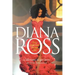 A Lifetime to Get Here: Diana Ross: the American Dreamgirl
