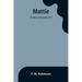 Mattie: -A Stray (Volume III)