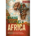 Making Disciples in Africa: Engaging Syncretism in the African Church Through Philosophical Analysis of Worldviews