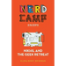 Nikhil and the Geek Retreat (Nerd Camp Briefs #1)