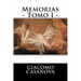 Memorias - Tomo I -