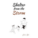Shelter from the Storm