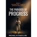 The Paradox of Progress: Book 2: The Roses and Thorns of Artificial Intelligence