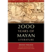 2000 Years of Mayan Literature