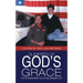 Glimpses of God's Grace: The Extraordinary Life of an Ordinary Guy