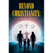 Beyond Christianity: A Spiritual Journey