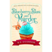 Blueberry Blast and Murder