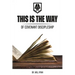 This Is the Way: Defining a Biblical Covenant Way of Life