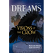 Visions of the Crow