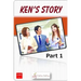 Ken's Story Part 1