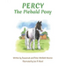 Percy the Piebald Pony