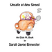 Unsafe at Any Speed: An Elsie W. Book