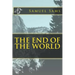 The End of The World