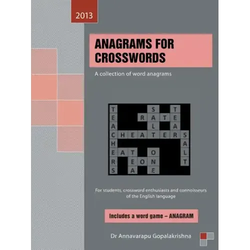 Anagrams for Crosswords: A Collection of Word Anagrams