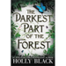 The Darkest Part of the Forest