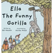 Ella the Funny Gorilla