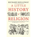 A Little History of Religion