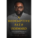 A Redemptive Path Forward: From Incarceration to a Life of Activism