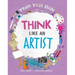 Think Like an Artist