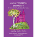 Magic Writing Prompts: 31 Creative Activities for Kids
