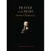 Prayer of the Heart in Christian and Sufi Mysticism