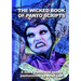 The Wicked Book of Panto Scripts: 5 more traditional family pantomime scripts