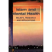 Islam and Mental Health: Beliefs, Research and Applications